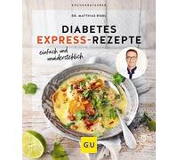 Matthias Riedl Diabetes Express-Rezepte: einfach, schnell und unwide (Paperback)