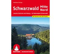 Matthias Schopp Schwarzwald Mitte - Nord: zwischen Karlsruhe und Fre (Paperback)