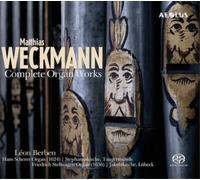 Leon Berben - Matthias Weckmann: Complete Organ Works