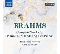Matthies/Kohn - Johannes Brahms: Complete Works for Piano Four Hands and Two Pianos Boxed Set)