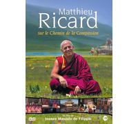 Matthieu Ricard Sur les Chemins de la Compassion - DVD