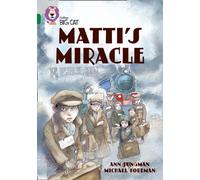 Matti’s Miracle : Band 15/Emerald