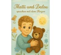 Matti und Balou sprechen mit dem Herzen