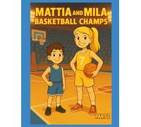 Mattia and Mila Basketball Champs
