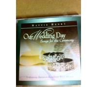 Mattie Henry - Our Wedding Day [Ceremony] [Import]