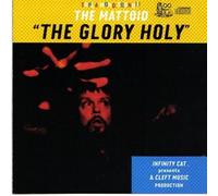 Mattoid,The - The Glory Holy