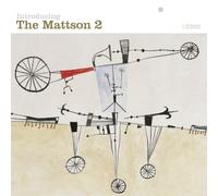 Mattson 2 - Introducing The Mattson 2