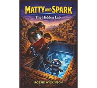 Matty And Spark: The Secret Lab