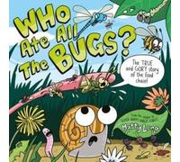 Matty Long Who Ate all the Bugs? Paperback Book Matty Long Multicolor