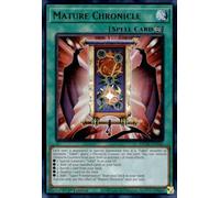 Mature Chronicle - MP25-EN166 - Ultra Rare - 1st Edition