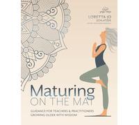 Maturing On the Mat: Teaching Yoga to Seniors