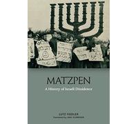 Matzpen: A History of Israeli Dissidence