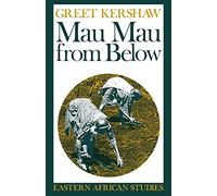 Mau Mau From Below: Eastern African Studies