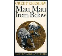 Mau Mau from Below (Eastern African Studies)