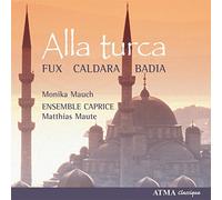 Mauch/Maute/Ensemble Caprice - Music of the court of Charles VI of Vienna