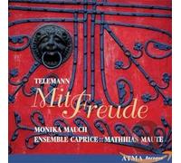 Mauch/Verbruggen/Maute/Ensemble Caprice - Telemann: Mit Freude