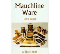 Mauchine Ware: and Associated Scottish Souvenir War: 140 (Shire Album S.)