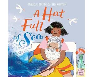 Maudie Smith Hat Full of Sea Hardback Book Maudie Smith Multicolor