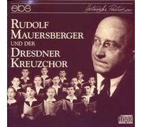Mauersberger/Dresdner Kreuzchor - Rudolf Mauersberger