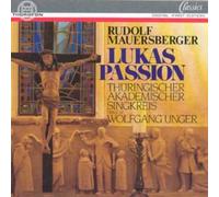 Mauersberger - St Luke Passion