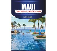 MAUI Guida di viaggio 2026: Surf, gite di un giorno e attività all'aperto nelle isole Hawaii