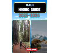 Maui Hiking Guide 2025-2026: 37 (Trailwise: The 2025 Hiking Series)