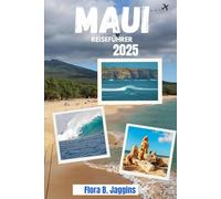 Maui Reiseführer 2025