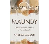 Maundy: Leadership and identity in life and death