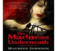 Maureen Johnson The Madness Underneath Paperback Book Maureen Johnson Multicolor