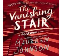 Maureen Johnson The Vanishing Stair Book Maureen Johnson Multicolor