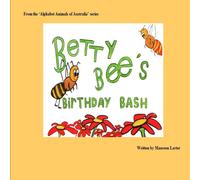 Maureen Larter Betty Bee's Birthday Bash Paperback Book Maureen Larter Multicolor