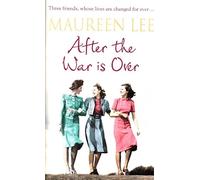 MAUREEN LEE AFTER THE WAR IS OVER