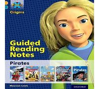 Maureen Lewis Project X Origins: Gold Book Band, Oxford Level 9: Pirates: Guided reading notes Book Maureen Lewis Multicolor