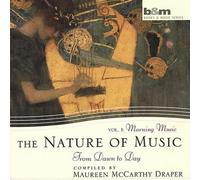 Maureen Mccarthy Draper - Nature of the Music Vol. 1. the - Dawn to Day