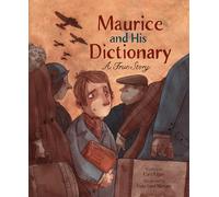 Maurice and His Dictionary: A True Story