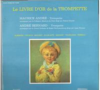 Maurice André - Le Livre D'or De La Trompette (The Golden Book Of The Trumpet)