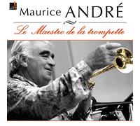 Maurice Andre - Maurice Andre, Ls Maestro de la Trompette
