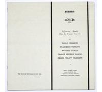 Maurice Andre Plays Six Trumpet Concertos By Carlo Tessarini, Francesco Veracini, Antonio Vivaldi, George Frideric Handel, Georg Philip Telemann