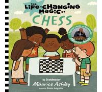 Maurice Ashley The Life Changing Magic of Chess Hardback Book Maurice Ashley Multicolor