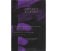 Maurice Blanchot - The Thought from Outside Michel Foucault as I Imagine Him (Zone Books)