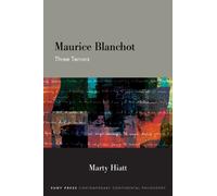 Maurice Blanchot : Three Terrors
