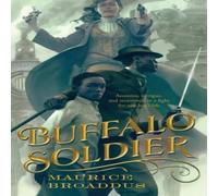 Maurice Broaddus BUFFALO SOLDIER Paperback Book Maurice Broaddus Multicolor