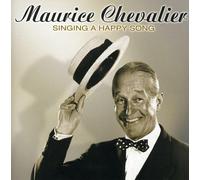 Maurice Chevalier - Singing A Happy Song