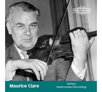 Maurice Clare : Maurice Clare: Nimbus Rediscovered Recordings CD (2026)