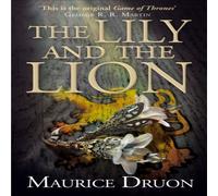 Maurice Druon Lily & the Lion Paperback Book Maurice Druon Multicolor