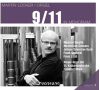Martin Lucker - 9/11: In Memoriam (Rieger Organ, St Katherine's Church Frankfurt)