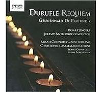 Durufle: Requiem/Grunenwald: De Profundis
