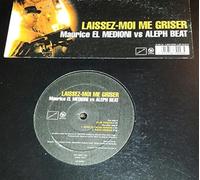 Maurice El Medioni - Laissez-Moi Me Griser [12" VINYL]