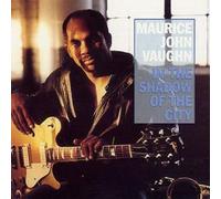 Maurice John Vaughn : In The Shadow Of The City CD (1999) NEW Great Value
