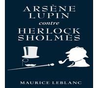 Maurice Leblanc Arsène Lupin contre Herlock Sholmès Paperback Book Maurice Leblanc Multicolor